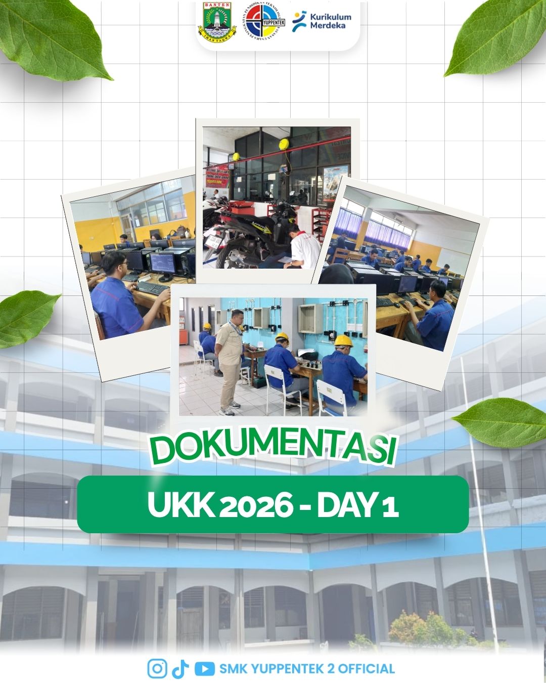 Pelaksanaan Uji Kompetensi Keahlian (UKK) SMK Yuppentek 2 Tangerang Tahun 2026